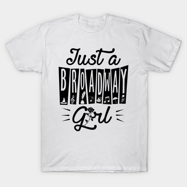 Broadway Girl T-Shirt by KsuAnn